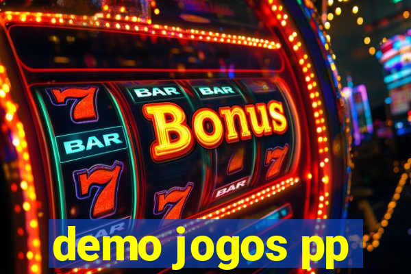 demo jogos pp